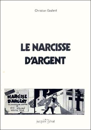 Le Narcisse d'argent