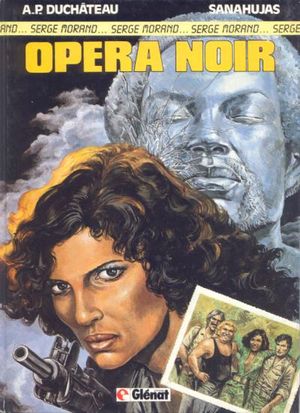 Opéra noir - Serge Morand, tome 2