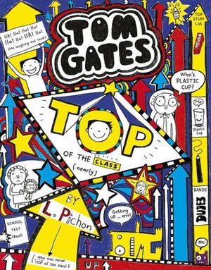 Tom Gates : TOP Of The Class (Nearly)