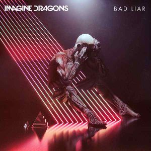 Bad Liar (Single)