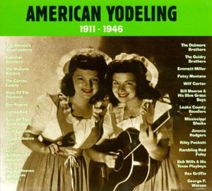 American Yodeling 1911–1946