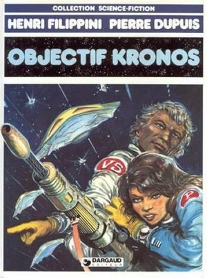 Objectif Kronos - Kronos, tome 2