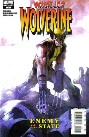 What If ? Wolverine : Enemy of the State