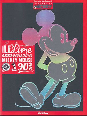 Le livre anniversaire Mickey Mouse 90 ans - Le Journal de Mickey, Hors-Série
