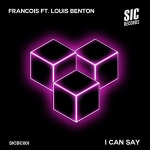 I Can Say (EP)