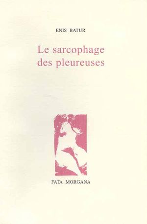 Le sarcophage des pleureuses