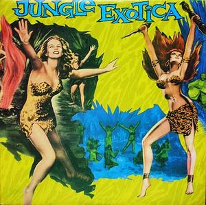 Jungle Exotica