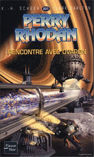 Rencontre avec Ovaron (Perry Rhodan, tome 201)