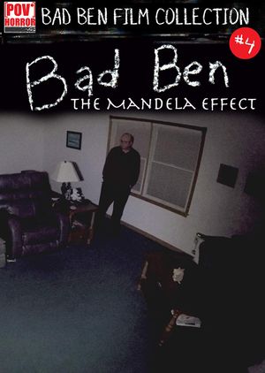 Bad Ben: The Mandela Effect