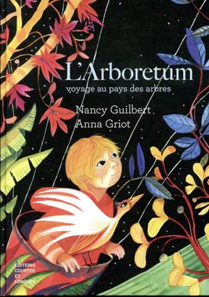 Arboretum : voyage au pays des arbres