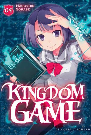 Kingdom Game, tome 4