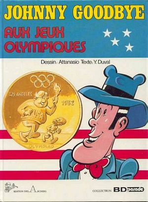 Aux jeux olympiques - Johnny Goodbye, tome 5