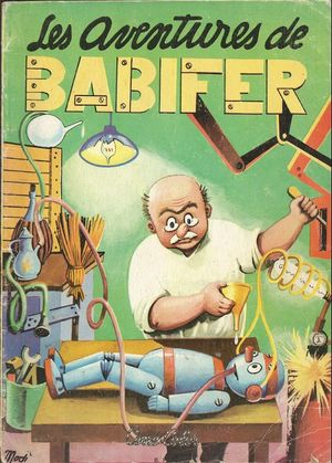Les Aventures de Babifer - Babifer, tome 1