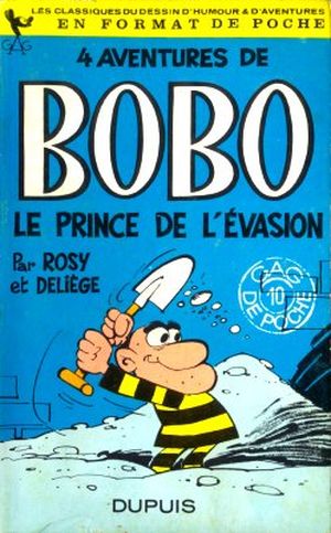 4 aventures de Bobo le prince de l'évasion - Bobo (Gag de Poche), tome 2