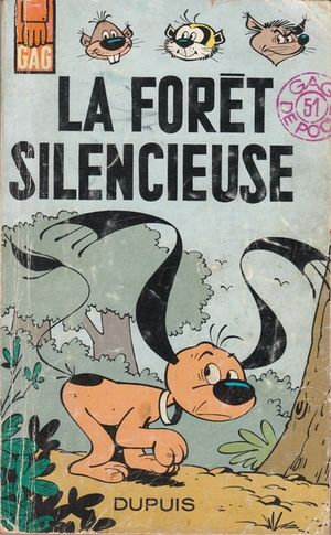 La Forêt silencieuse - Bobosse, tome 1