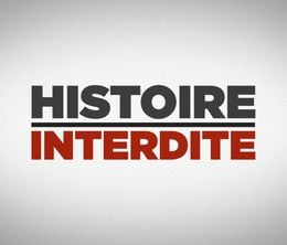image-https://media.senscritique.com/media/000018191853/0/histoire_interdite.jpg