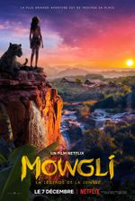 Affiche Mowgli : La Légende de la jungle Affiche Mowgli : La Légende de la jungle