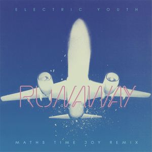 Runaway (Maths Time Joy remix) (Single)