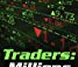 image-https://media.senscritique.com/media/000018192873/0/Traders_Millions_by_the_Minute.jpg