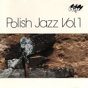 Polish Jazz, Volume 1