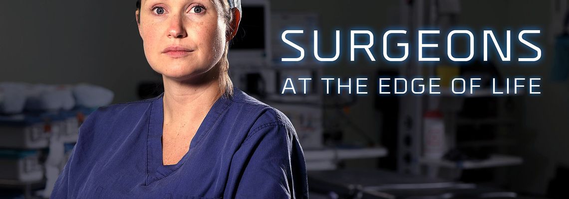 Cover Surgeons: At the Edge of Life