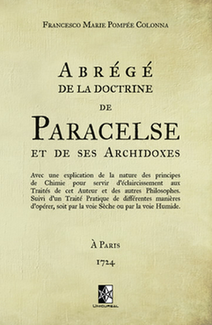Abrégé de la doctrine de Paracelse et de ses Archidoxes