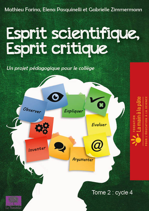 Esprit Scientifique, Esprit critique