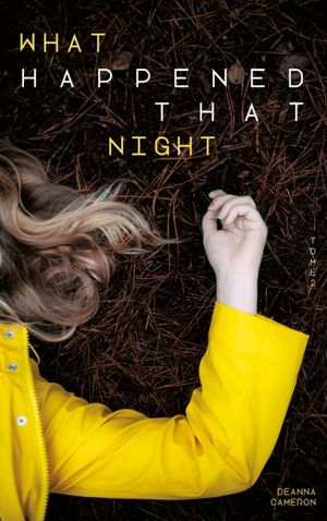 What happened that night, tome 2