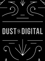 Dust-to-Digital