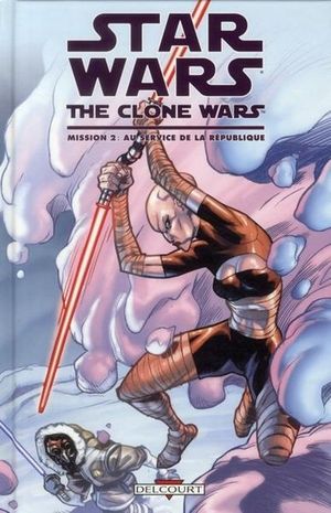 Au service de la République - Star Wars: The Clone Wars, mission 2