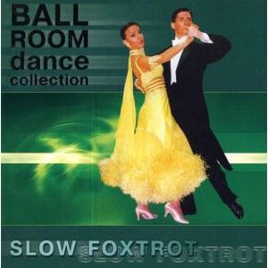 Ballroom Dance Collection: Slow Foxtrot