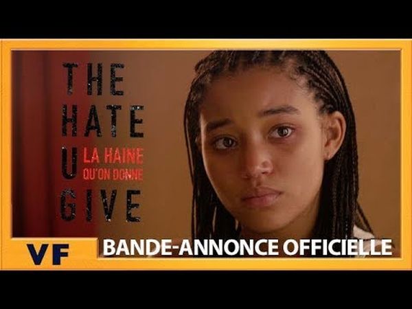 The Hate U Give – La Haine qu’on donne