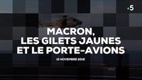 Macron, les gilets jaunes et le porte-avions