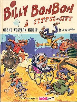 Billy Bonbon à Fitful-City - Billy Bonbon, tome 1
