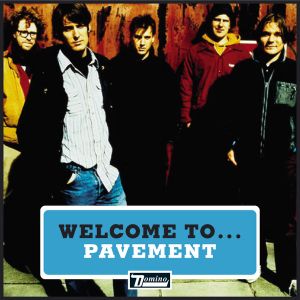 Welcome To... Pavement (EP)