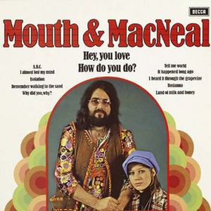 Mouth & MacNeal