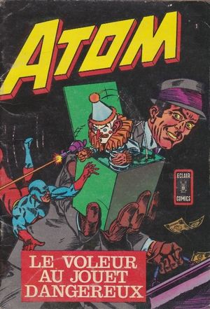 Le Voleur au jouet dangereux - Atom, tome 1