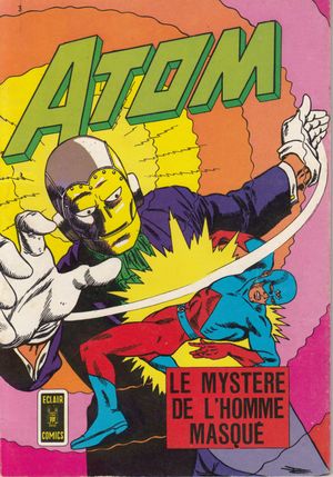 Le Mystère de l'homme masqué - Atom, tome 3