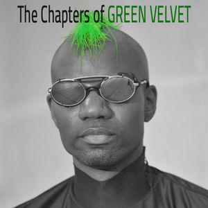 The Chapters of Green Velvet