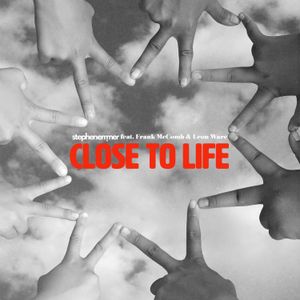 Close to Life (Single)