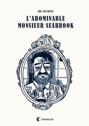 L'abominable Monsieur Seabrook