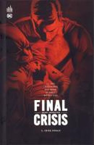 Crise Finale - Final Crisis, tome 3