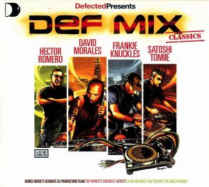 Defected Presents Def Mix Classics