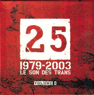 25 (1979-2003 Le Son Des Trans) - Volume 1