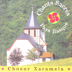 Chants Sacrés Pays Basque