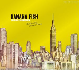 BANANA FISH ORIGINAL SOUNDTRACK (OST)
