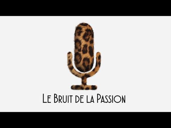 Le Bruit de la Passion