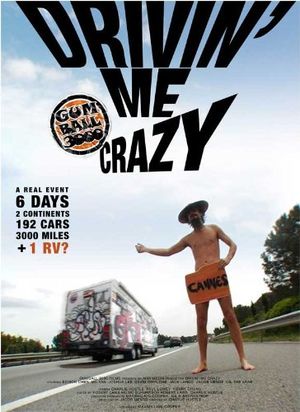 Gumball 3000: Drivin' Me Crazy