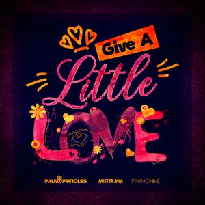 Give a Little Love (Single)