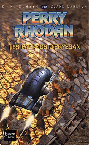 Les Farrogs d'Erysgan (Perry Rhodan, tome 212)